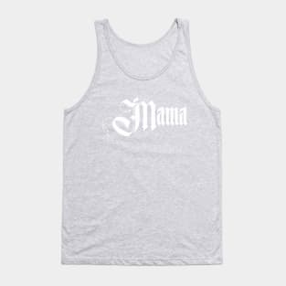 Mama t-Shirt, Mother's Day Shirt, Mom Shirt Tank Top